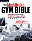 The Men's Health Gym Bible (2nd Edition): Includes Hundreds of Exercises for Weightlifting and Cardio, Murphy, Myatt & Mejia, Michael