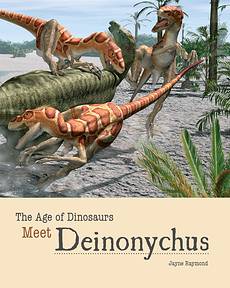 Meet Deinonychus, Jayne Raymond