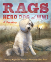 Rags: Hero Dog of WWI, Raven, Margot Theis