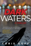 Dark Waters: A Raisa Jordan Thriller, Goff, Chris