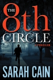 The 8th Circle: A Danny Ryan Thriller, Cain, Sarah