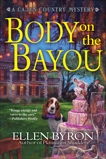Body on the Bayou, Byron, Ellen