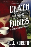 Death Among Rubies, Koreto, R. J.