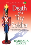 Death of a Toy Soldier: A Vintage Toy Shop Mystery, Early, Barbara