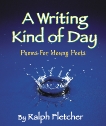 A Writing Kind of Day, Fletcher, Ralph