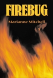 Firebug, Mitchell, Marianne