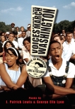 Voices from the March on Washington, Lyon, George & Lyon, George Ella & Lewis, J. Patrick