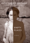 Empty Places, Wiechman, Kathy Cannon