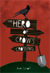 The Hero of Crow's Crossing, Anne, Schraff