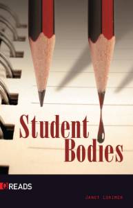 Student Bodies, Lorimer, Janet