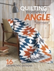 Quilting From Every Angle: 16 Geometric Designs, Purvis, Nancy