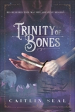 Trinity of Bones, Seal, Caitlin