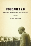 Foucault 2.0: Beyond Power and Knowledge, Paras, Eric