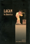 Lacan in America, Rabate, Jean-Michel