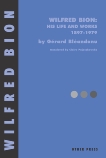 Wilfred Bion: His Life and Works, Bleandonu, Gerard