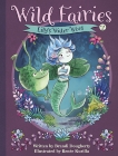 Wild Fairies #2: Lily's Water Woes, Dougherty, Brandi