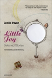 Little Joy: Selected Stories, Pavon, Cecilia