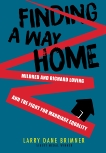 Finding a Way Home: Mildred and Richard Loving and the Fight for Marriage Equality, Brimner, Larry Dane