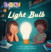 Light Bulb: Eureka! The Biography of an Idea, Zoehfeld, Kathleen Weidner