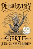 Bertie and the Seven Bodies, Lovesey, Peter