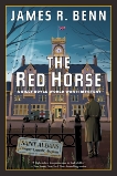 The Red Horse, Benn, James R.