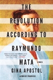 The Revolution According to Raymundo Mata, Apostol, Gina