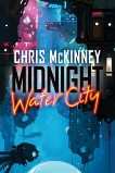 Midnight, Water City, McKinney, Chris & Mckinney, Chris