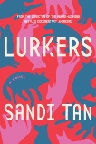 Lurkers, Tan, Sandi