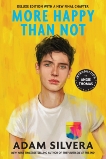 More Happy Than Not (Deluxe Edition), Silvera, Adam