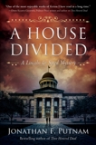 A House Divided: A Lincoln and Speed Mystery, Putnam, Jonathan F.