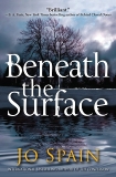 Beneath the Surface: An Inspector Tom Reynolds Mystery, Spain, Jo