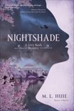 Nightshade: A Livy Nash Mystery, Huie, M. L.