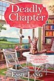 A Deadly Chapter: A Castle Bookshop Mystery, Lang, Essie