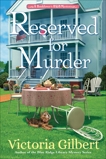 Reserved for Murder: A Booklover's B&B Mystery, Gilbert, Victoria