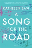 A Song for the Road: A Novel, Basi, Kathleen