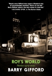 Roy's World: Stories: 1973-2020, Gifford, Barry