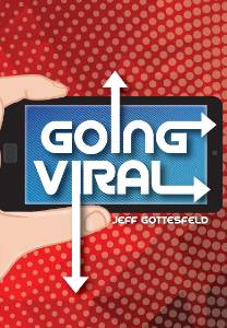 Going Viral, Gottesfeld, Jeff