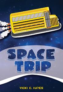 Space Trip, Vicki C., Hayes