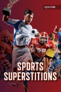 Sports Superstitions, 