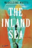 The Inland Sea: A Novel, Watts, Madeleine