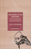 The Sound of the One Hand: 281 Zen Koans with Answers, 