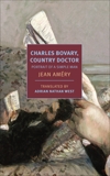 Charles Bovary, Country Doctor: Portrait of a Simple Man, Amery, Jean