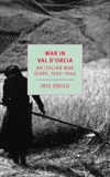 War in Val d'Orcia: An Italian War Diary, 1943-1944, Origo, Iris