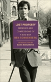 Lost Property: Memoirs and Confessions of a Bad Boy, Sonnenberg, Ben