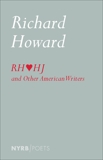 Richard Howard Loves Henry James and Other American Writers, Howard, Richard