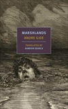 Marshlands, Gide, Andre