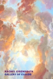 Gallery of Clouds, Eisendrath, Rachel