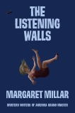 The Listening Walls, Millar, Margaret