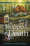 She Stopped for Death: A Little Library Mystery, Buzzelli, Elizabeth Kane