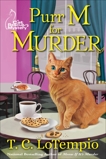 Purr M for Murder, Lotempio, T. C.